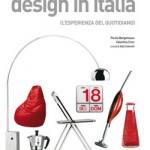 Design in Italia. L'esperienza del quotidiano