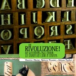 Artelibro presenta Che rivoluzione! Da Gutenberg all'e-book