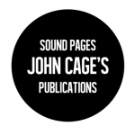 SOUND PAGES. John Cage's publications 