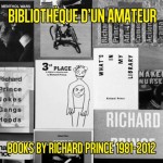 Bibliothèque d'un amateur, books by Richard Prince 1981-2012