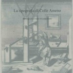 LA TIPOGRAFIA DI COLLE AMENO